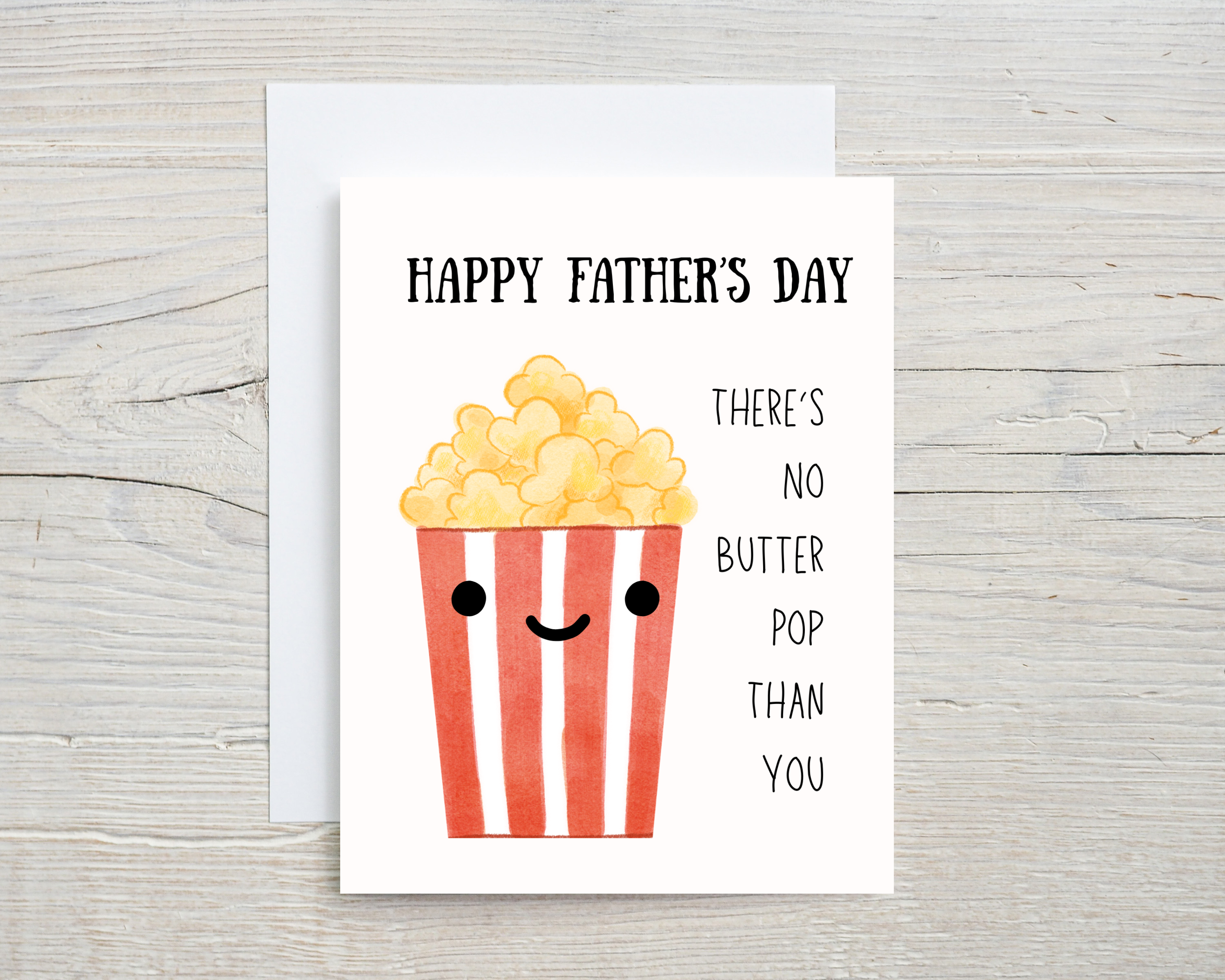 Father's Day Card - No Butter Pop Than You