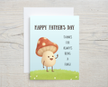 Father's Day Card - Thanks For Being A Fungi