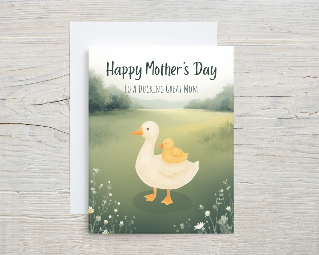 Mother's Day Card - To A Ducking Great Mom