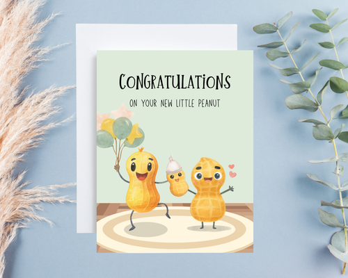 Baby Card - "Congratulation On Your New Little Peanut"