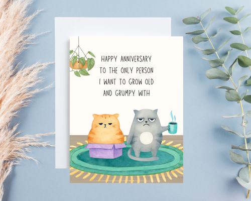 Anniversary Card - "Old And Grumpy"