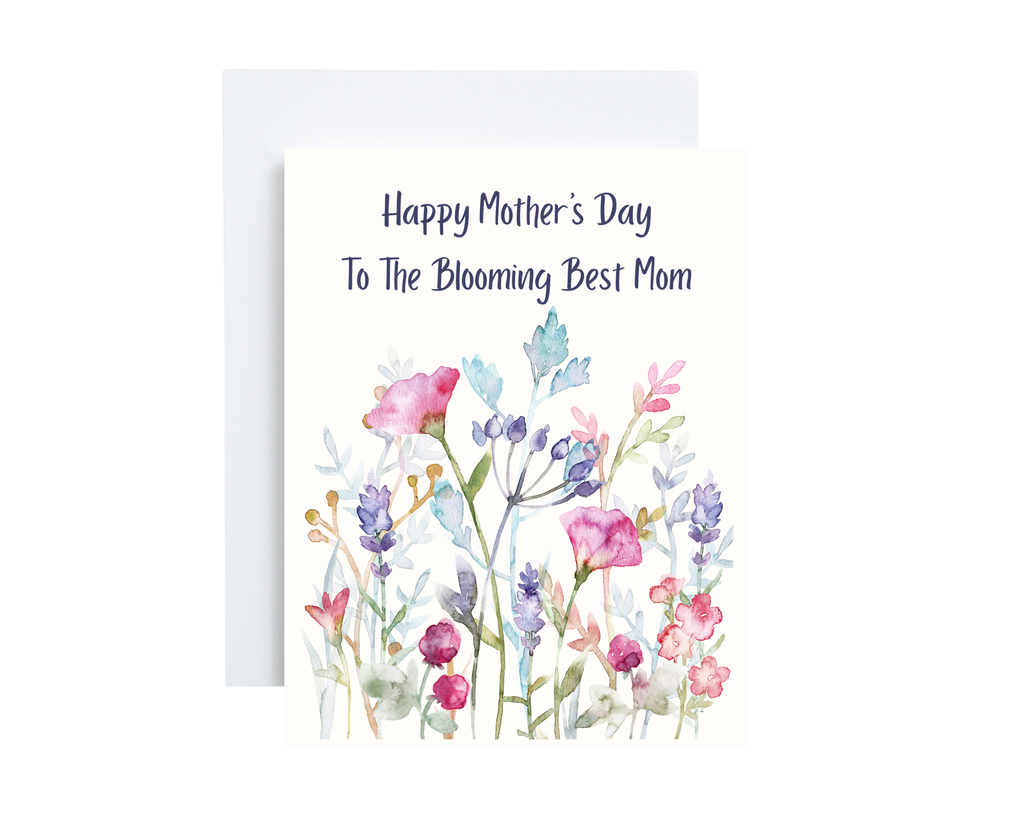 Mother's Day Card - To The Blooming Best Mom