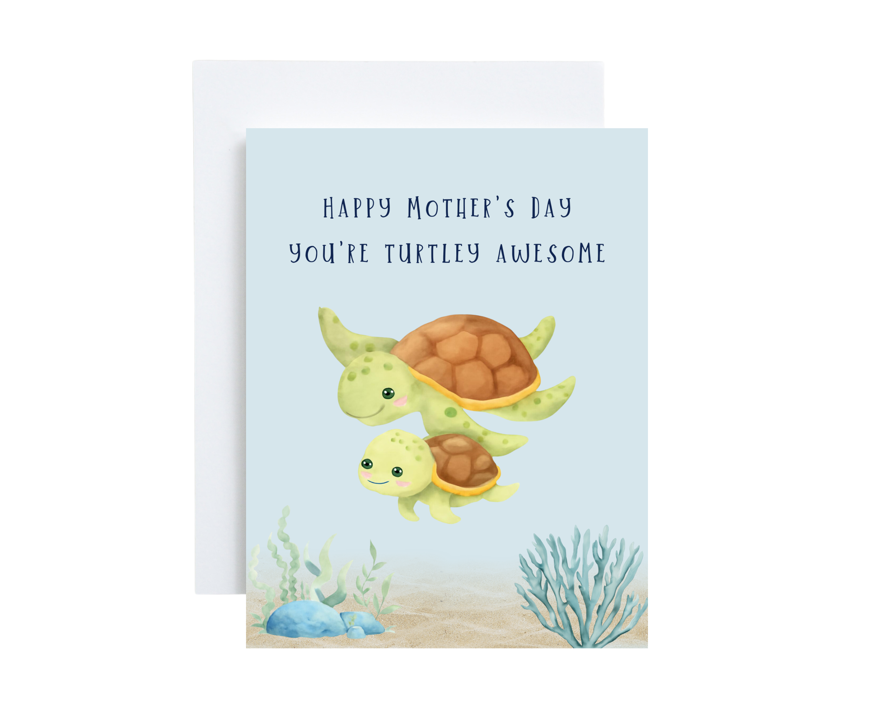 Mother's Day Card - You're Turtley Awesome