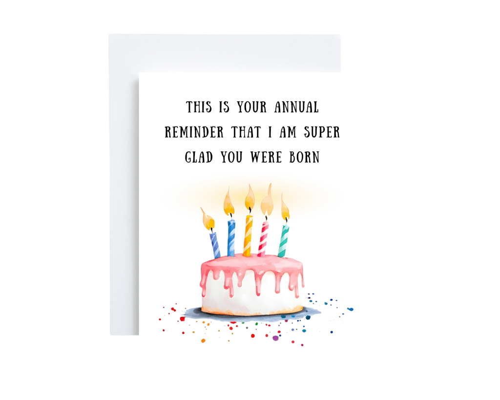 Birthday card with cake illustration and humorous text on a white background